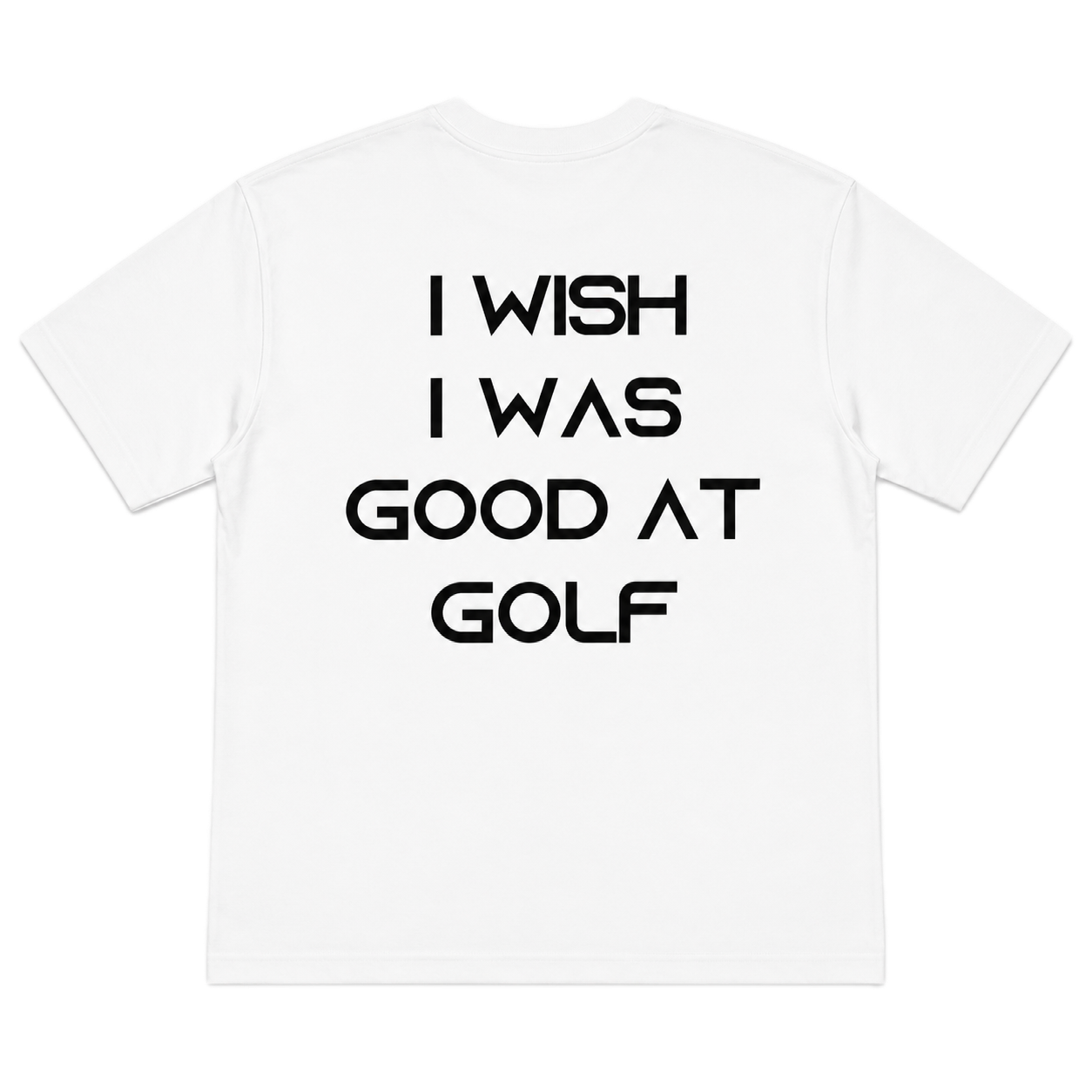 Oversized "I WISH I WAS GOOD AT GOLF" Tee | Happy Whackers